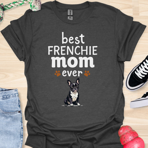 Best frenchie mom ever - V11 - Cute Relaxed Shirt